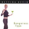Dangerous Type