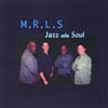 Jazz a La Soul
